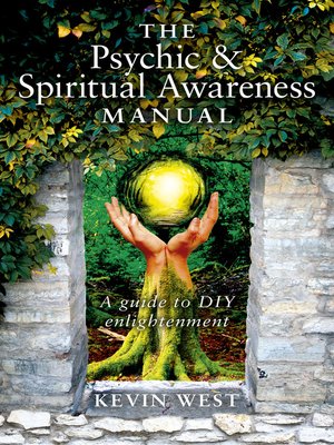cover image of The Psychic & Spiritual Awareness Manual